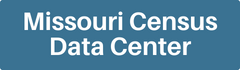 Missouri Census Data Center Missouri Census Data Center button.